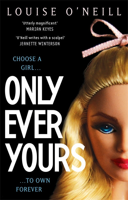 Only Ever Yours – Louise O’Neill