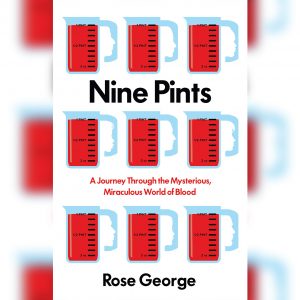 'Nine Pints' by Rose George