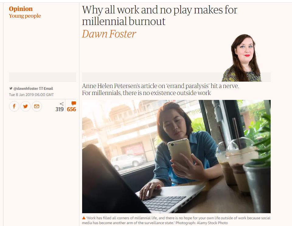 Guardian article titled 'Why all work and no play makes for millennial burnout'