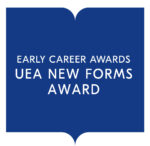 UEA New Forms Award