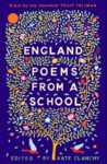 England, Poems From A School by Kate Clanchy