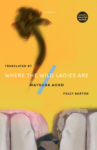 Book cover for 'Where The Wild Ladies Are'