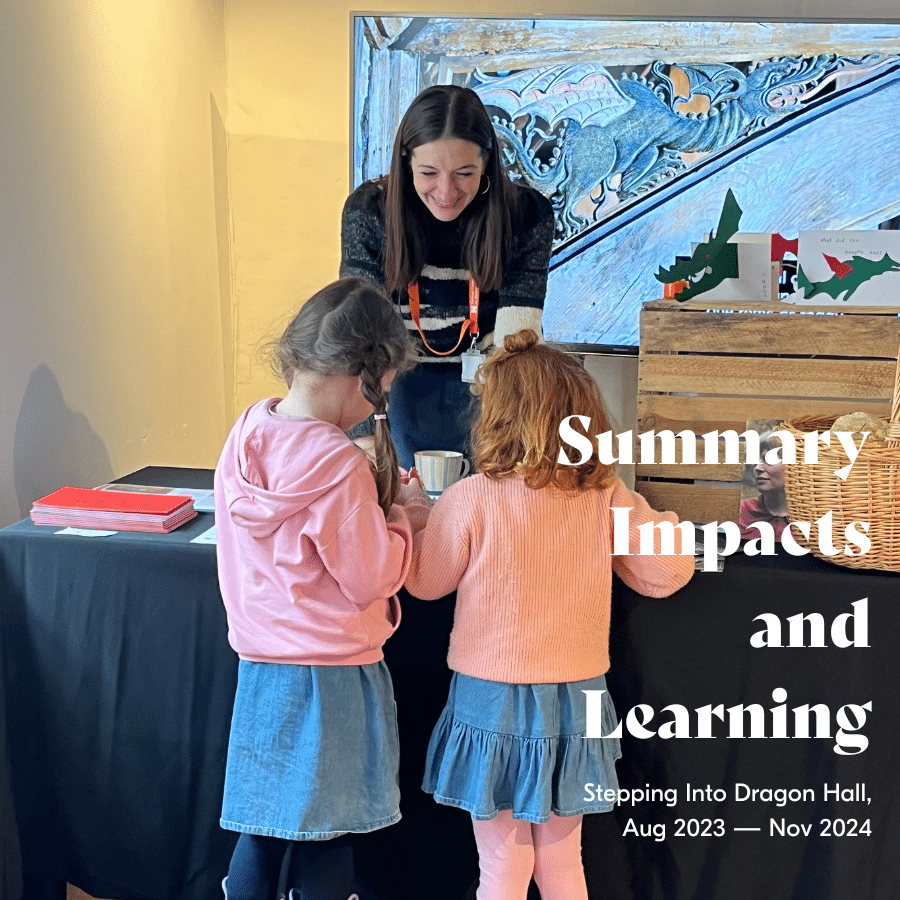 Impacts and Learning Stepping Into Dragon Hall